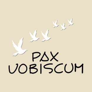 Pax Vobiscum T-Shirt