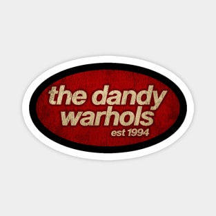 The Dandy Warhols - Vintage Magnet