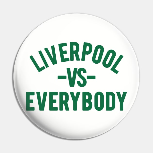 LIVERPOOL VS EVERYBODY Pin by GS