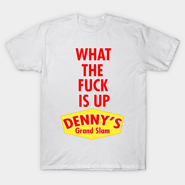 Dennys T-Shirts for Sale