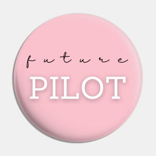 Future Pilot Pin