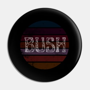 bush Pin