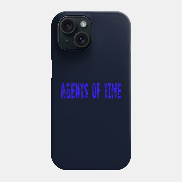 Agents Of Time Phone Case by Amerocime