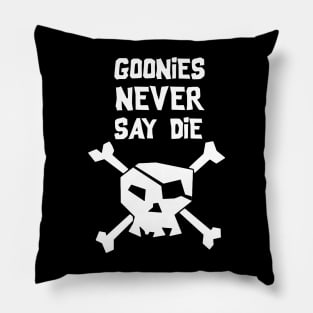 Goonies never die Pillow