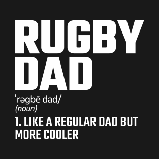 rugby dad T-Shirt