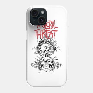 A global threat Where the Sun Never Sets Phone Case