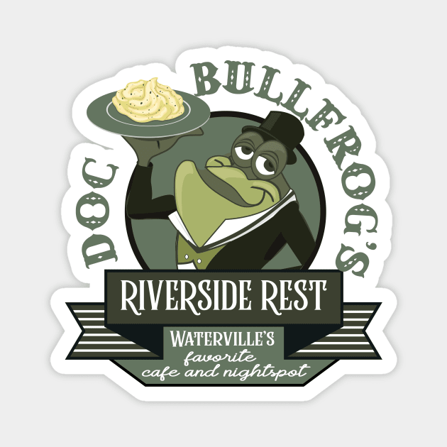 Doc Bullfrog's Riverside Rest Magnet by LostOnTheTrailSupplyCo