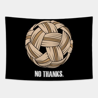 Ncaws Kab Taub - Sepak Takraw - No Thanks Tapestry