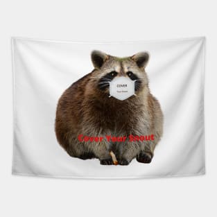 Cover Your Snout Tapestry