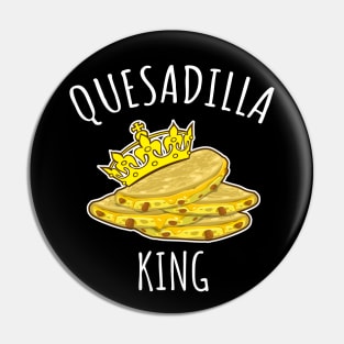 Quesadilla King Pin