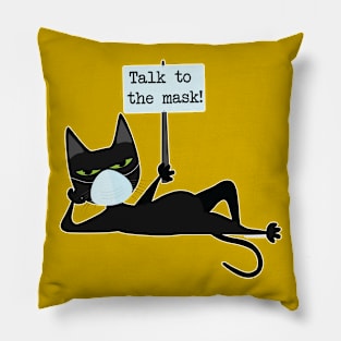 Talk to the mask! Pillow