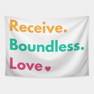 Receive Boundless Love Tapestry