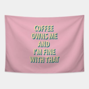 Pink Coffee and Me Tapestry