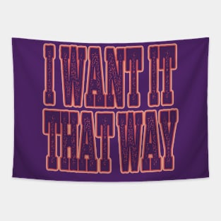 I Want It That Way Tapestry