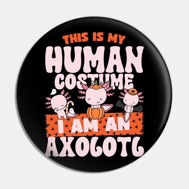 This is my human costume im  an Axolotl Pin by Myartstor 