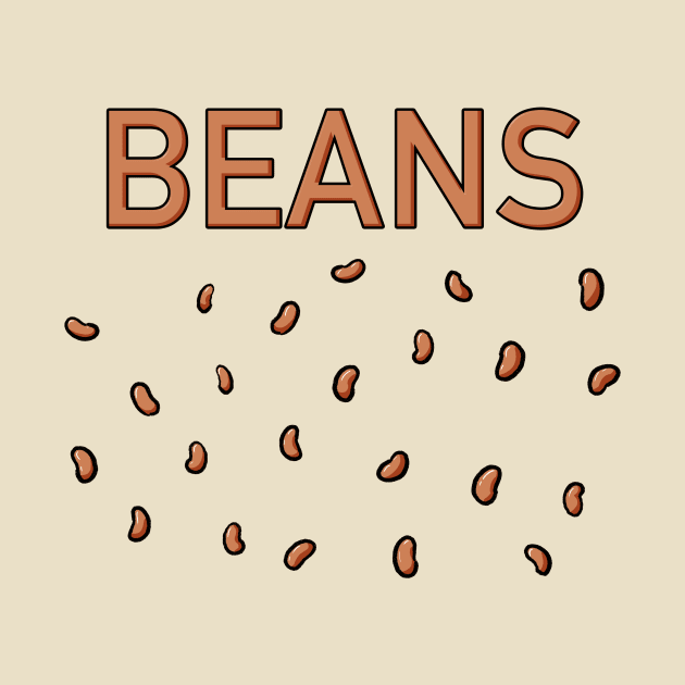 Beans by Fortified_Amazement