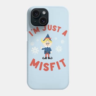 Just a Misfit Phone Case