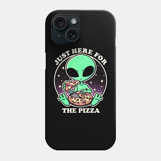 Aliens loves pizza Phone Case by FanFreak