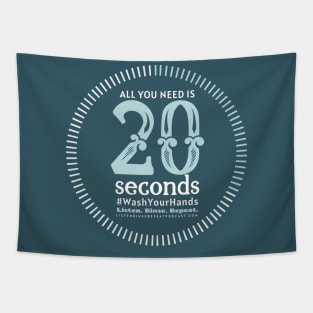 All You Need Is 20 Seconds Tapestry