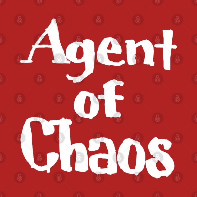 Agent of Chaos - White - Back by SubversiveWare