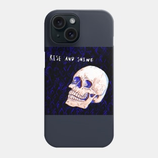 Rise and Shine Skull Phone Case