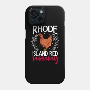 Rhode Island Red Mommy Phone Case