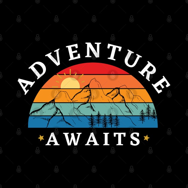 Adventure Awaits Camping by MushMagicWear