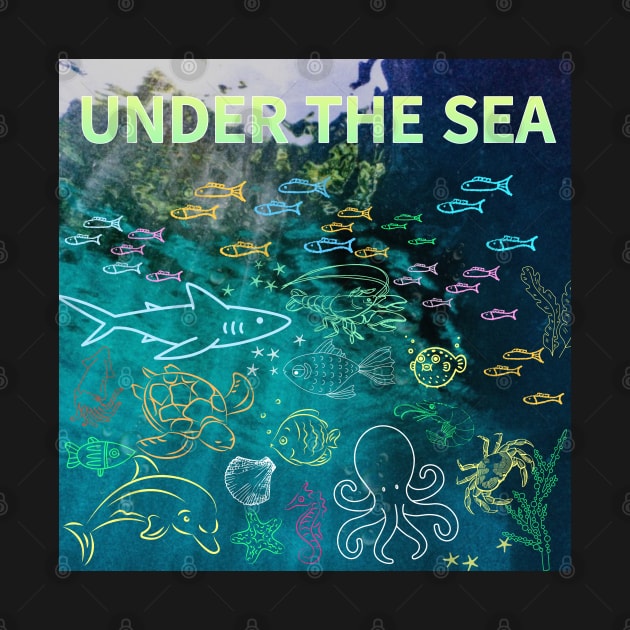 under the sea,blue sea,sea creatures,Turtle, puffer fish, starfish, shrimp, shark, tropical fish, sea horse, seaweed, sardines, squid, crabs, clams by zzzozzo