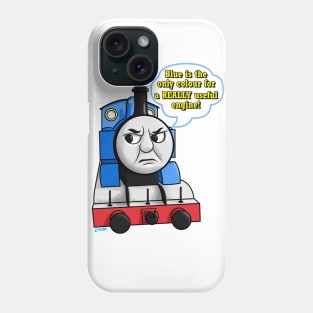 "Blue is the only colour" Thomas Phone Case