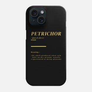 Word Petrichor Phone Case