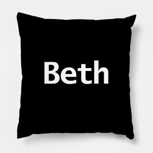 Beth Minimal Typography White Text Pillow