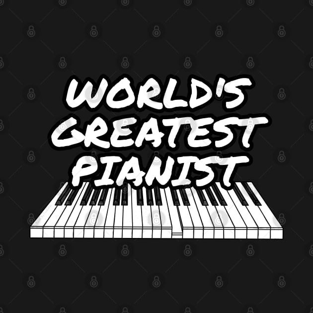 Piano World's Greatest Pianist by doodlerob