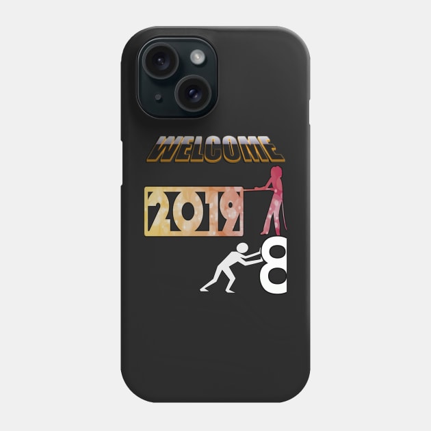 New Year 2019 Celebration Apparel & Gifts, Happy New Year 2019 Shirt Pushing Old Out & Pulling in New Years Eve Phone Case by tamdevo1