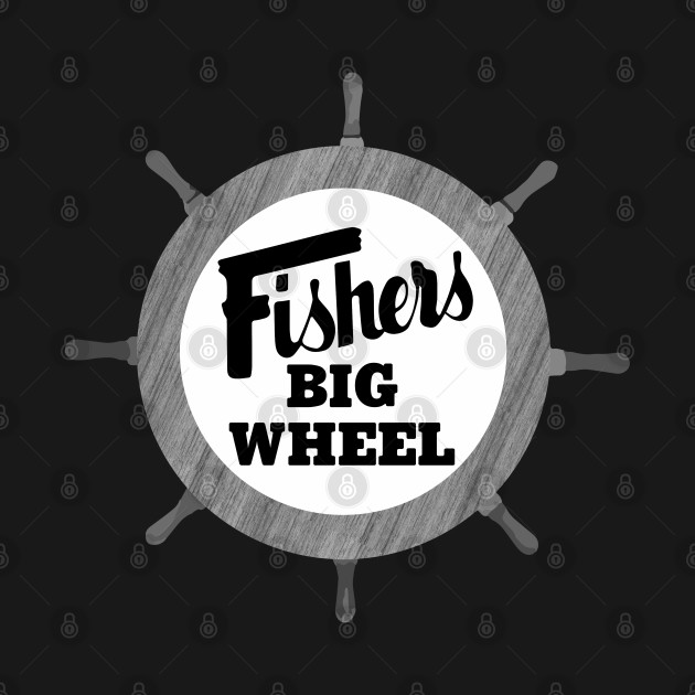 Disover Fishers Big Wheel - Fishers Big Wheel - T-Shirt