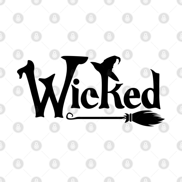 Wicked. Fun Halloween Design. by That Cheeky Tee