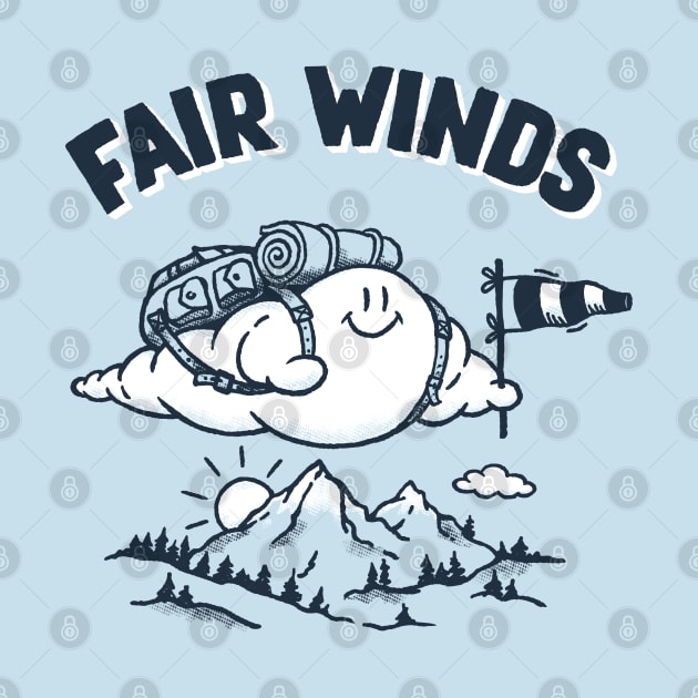 FAIR WINDS by gotoup