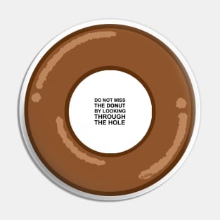 Donut's Wisdom Pin