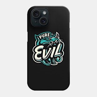 Pure Evil - Black Cat Phone Case