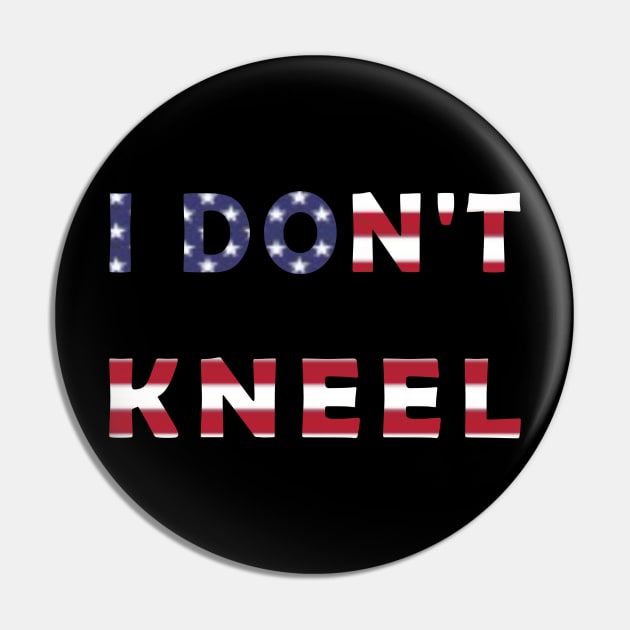 i don't kneel Pin by fanidi