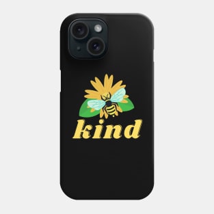 Bee kind Phone Case