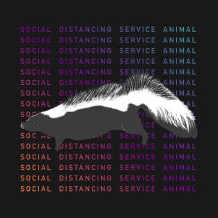 Skunk as a social distancing service animal T-Shirt