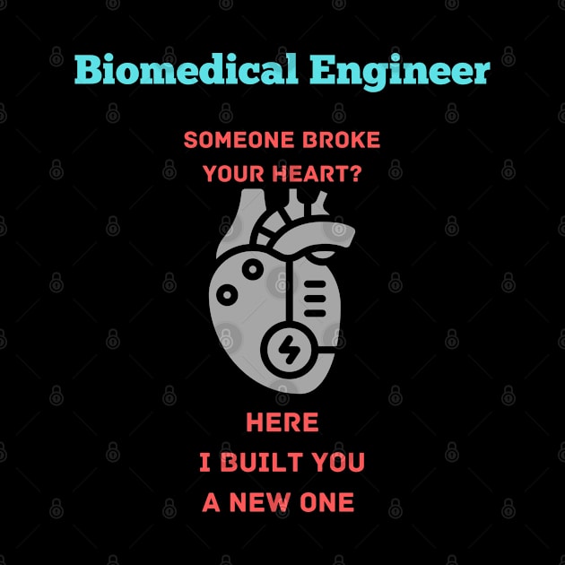 Biomedical Engineer: Built Heart by EDGYneer