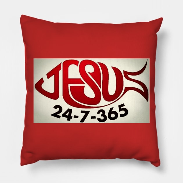 Jesus 24-7 365 days Pillow by wonderwoman0317