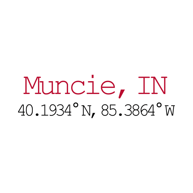 Muncie, IN coordinates by quirkyandkind