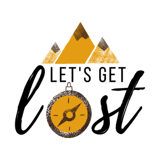 Lets get lost - vintage T-Shirt