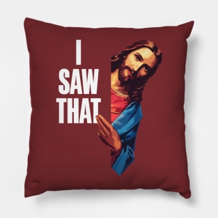 Show Your Faith With a Touch of Humor With the I Saw That: Jesus Meme Pillow