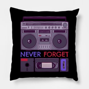 Never Forget (Boombox) Pillow