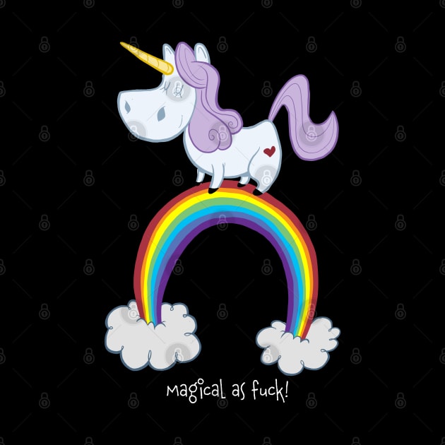 Unicorn Magical as Fuck! Dark Shirts by JasonHWilliams