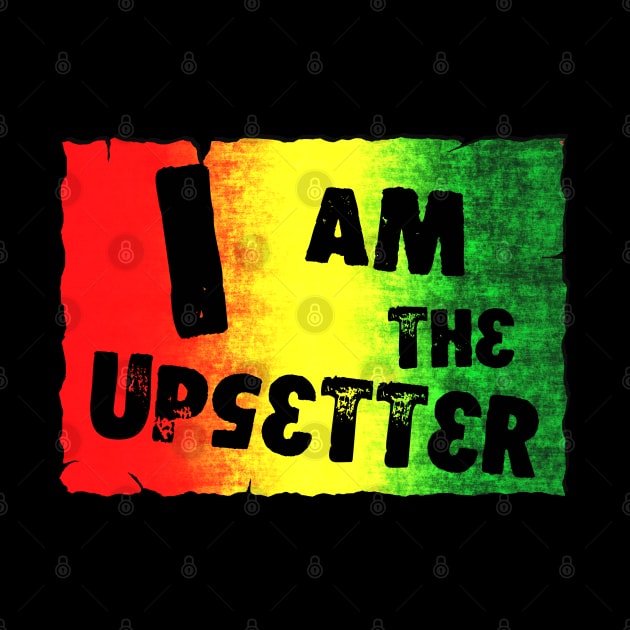 I Am The Upsetter by Erena Samohai