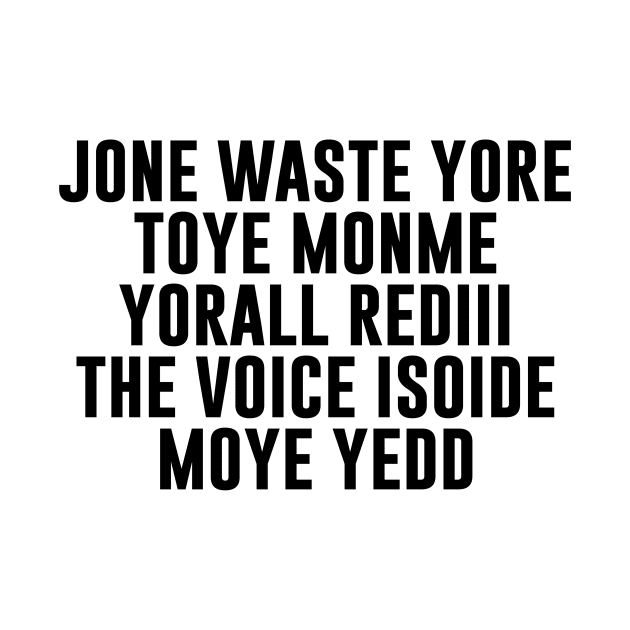 JONE WASTE YORE TOYE MONME YORALL REDIII THE VOICE by Sunoria